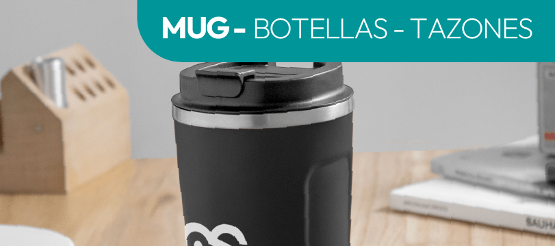 7 Mug - Botellas- Tazones